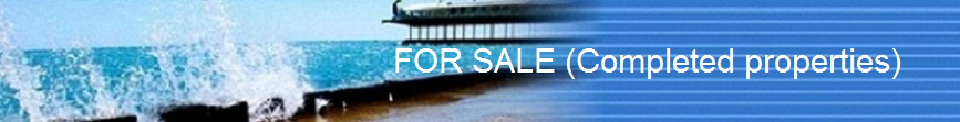 FOR SALE (Completed properties)      